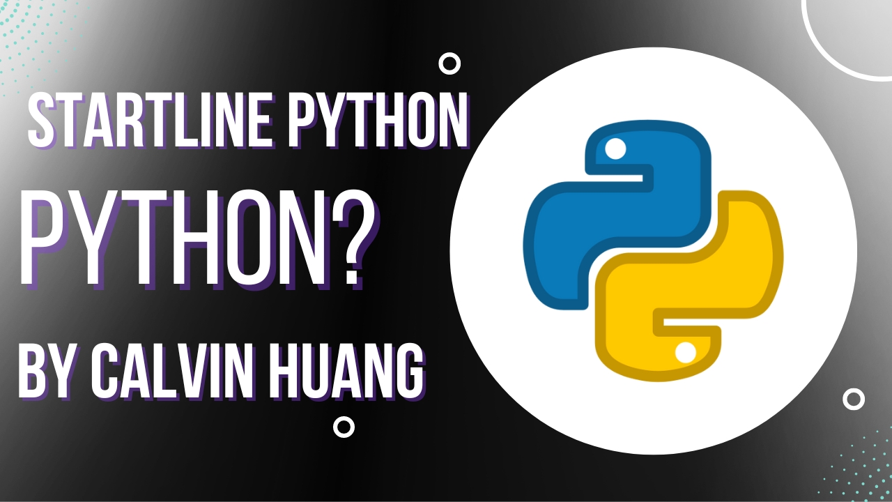 Calvin Huang - What is Python