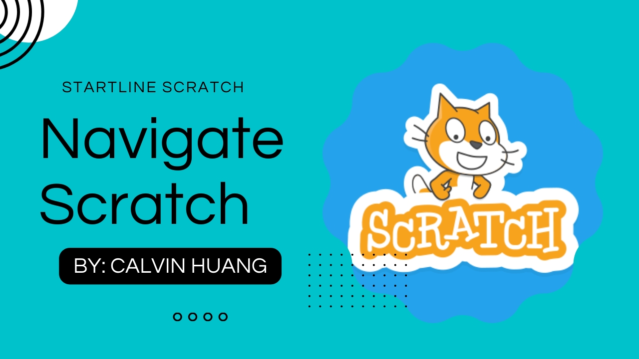 Scratch Lesson 3: Navigating Through Scratch