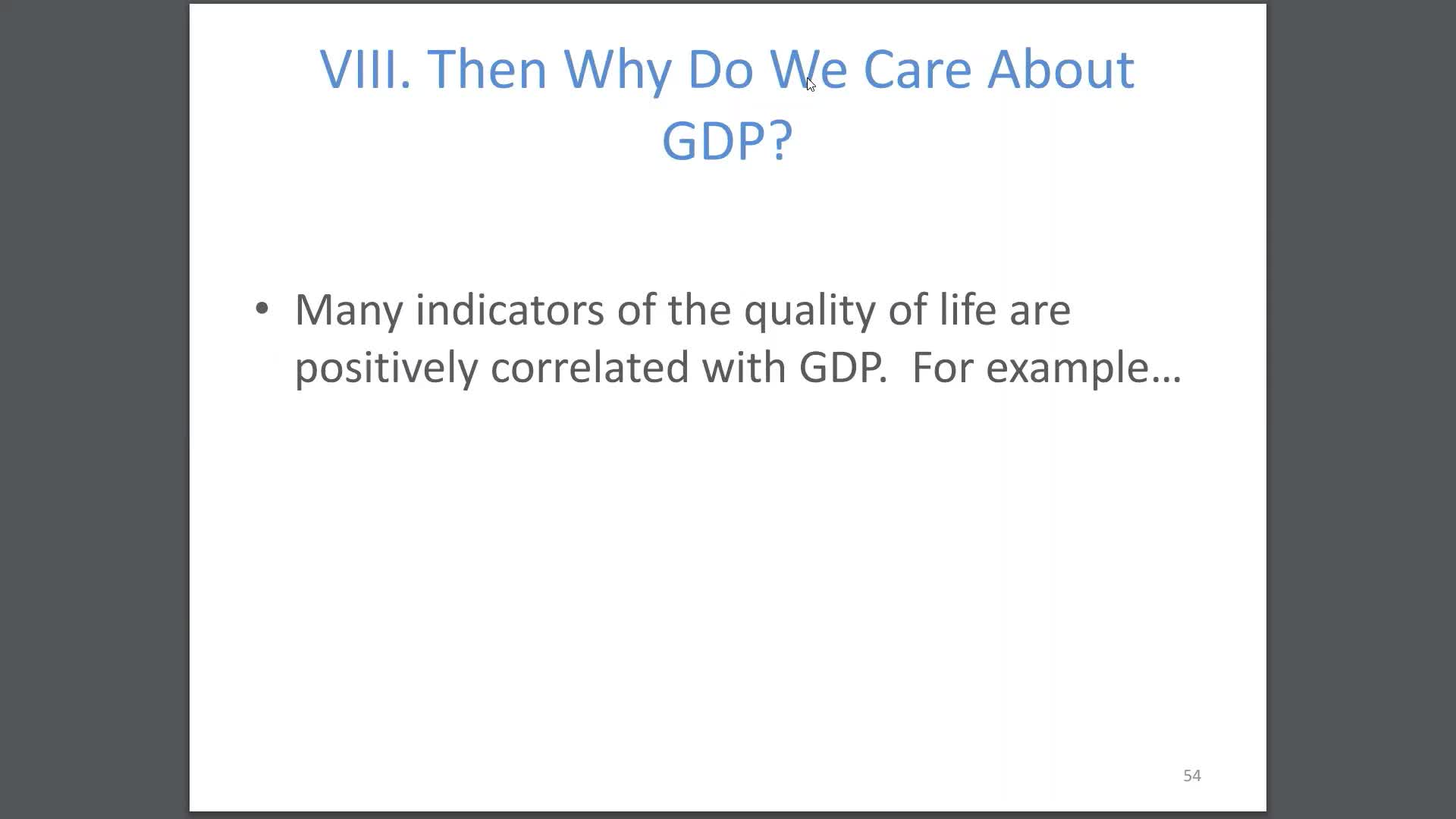 Measuring GDP - GDP and Economic Well Being